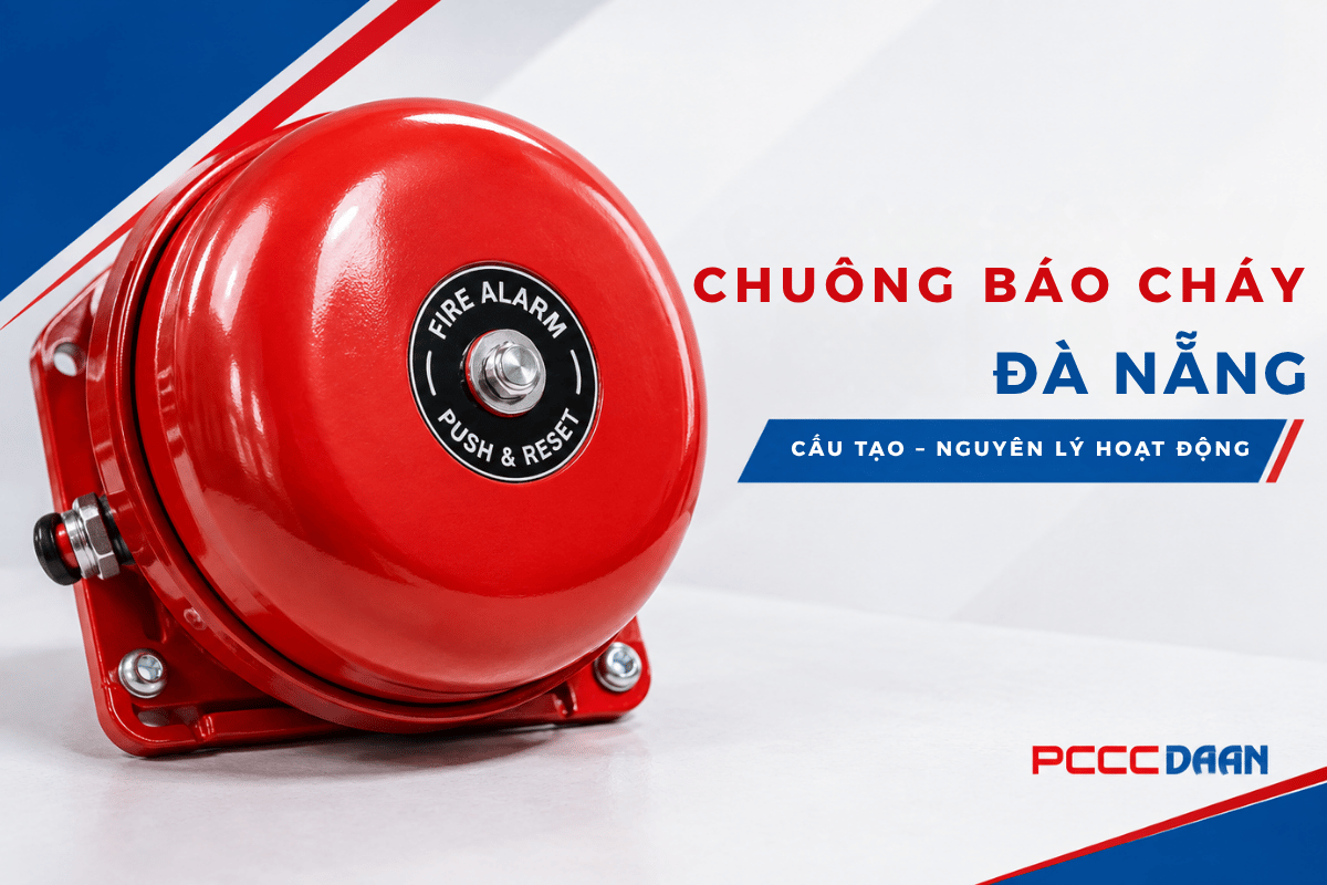 Chuông Báo Cháy Đà Nẵng