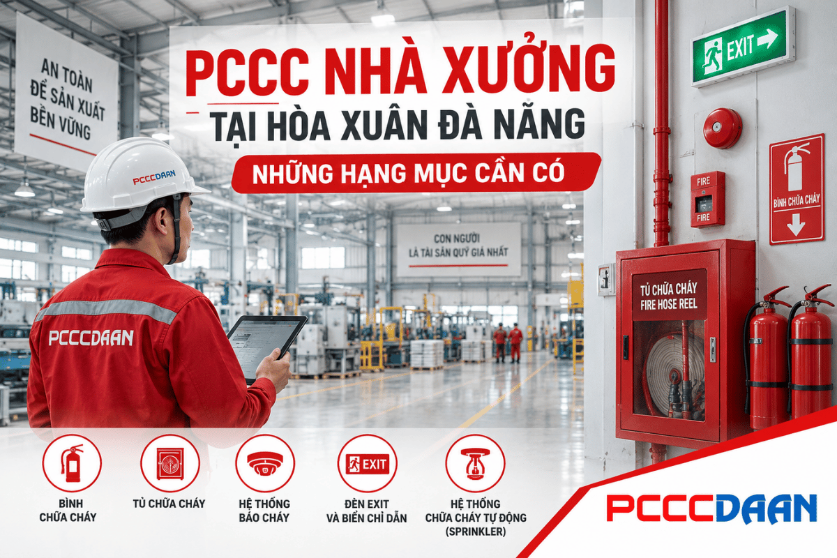PCCC Nhà Xưởng Tại Hòa Xuân Đà Nẵng