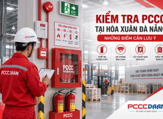 Kiểm Tra PCCC Tại Hòa Xuân Đà Nẵng: Những Điểm Cần Lưu Ý