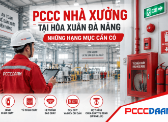 PCCC Nhà Xưởng Tại Hòa Xuân Đà Nẵng: Những Hạng Mục Cần Có